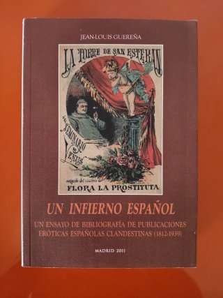 Un infierno español un ensayo de bibliografía d...