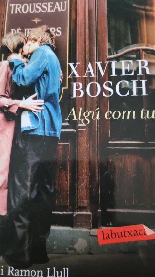 Llibre Algú com tu Xavier Bosch