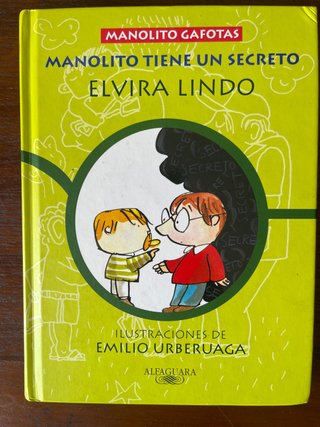 MANOLITO TIENE UN SECRETO (Spanish Edition)