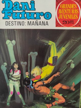 6 cómics Supernova, Dani Futuro y Roldán sin miedo