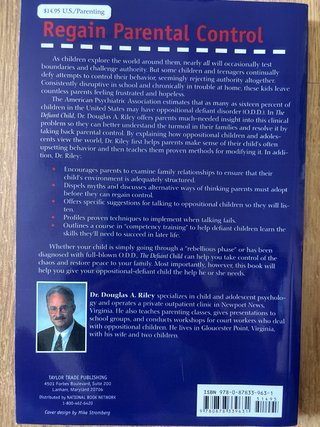 The Defiant Child A Parent's Guide to Oppositio...