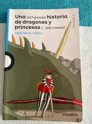 Una -estupenda- historia de dragones y princesa...
