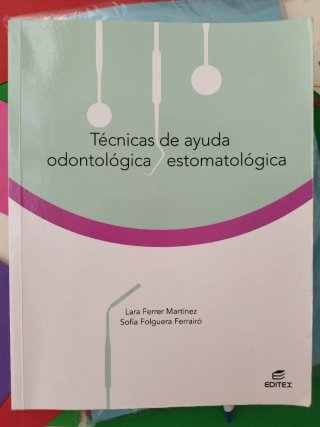 Técnicas de ayuda odontológica-estomatológica