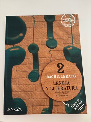 Lengua y Literatura 2 Bachillerato Anaya