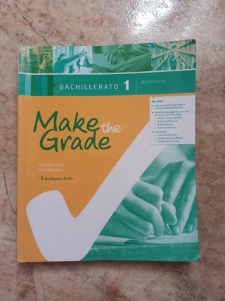 Make the Grade Workbook. Bachillerato 1