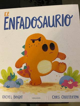 Libro El enfadosaurio