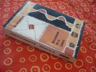 DICCIONARIO DE LA LOGICA ( ELI DE GORTARI )