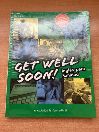 Get Well Soon! Inglés para sanidad