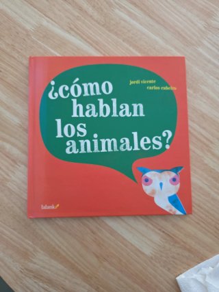 ¿Cómo hablan los animales?