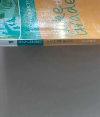 Make the Grade Workbook. Bachillerato 1