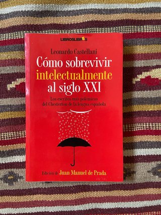 Como sobrevivir intelectualmente al siglo XXI