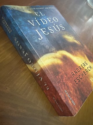 Libro: El vídeo Jesús de Andreas Eschbach