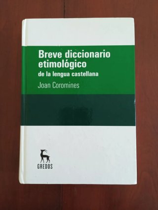 Breve diccionario etimológico de Joan Coromines