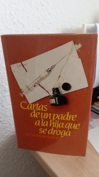 Cartas de un padre a la hija que se droga