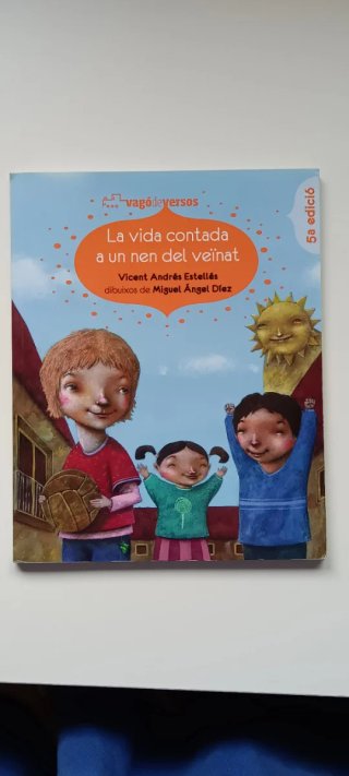 La vida contada a un nen veïnat