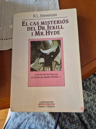 El Cas Misteriós Del Doctor Jekyll I Mister Hyde