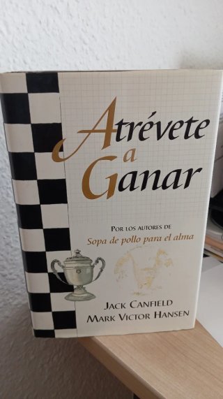Libro Atrévete a Ganar - Jack Canfield