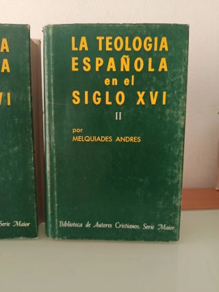 TEOLOGÍA ESPAÑOLA EN EL SIGLO XVI