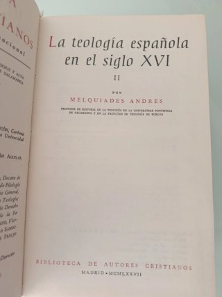 TEOLOGÍA ESPAÑOLA EN EL SIGLO XVI