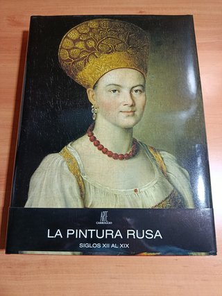 Libro arte: Pintura Rusa. XIII-XIX Arte-Carroggio