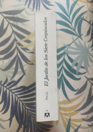 1* edición. El Jardín de los Siete Crepúsculos.