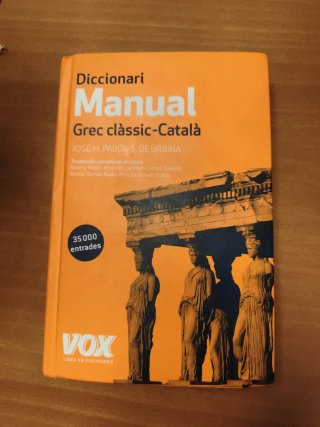 Diccionari manual grec clàssic-català amb un ap...