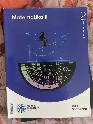 MATEMATICAS II 2BCH CONSTRUYENDO MUNDOS ZUBIA