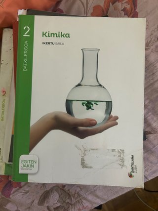 Kimika, 2 Batxilergoa ikertu saila : egiten jak...