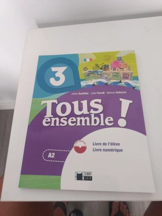 Tous ensemble! 3 Livre de l'élève