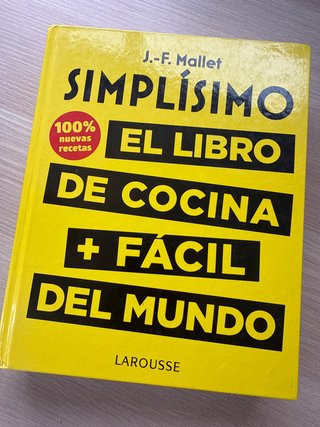Simplísimo : el libro de cocina + fácil del mun...