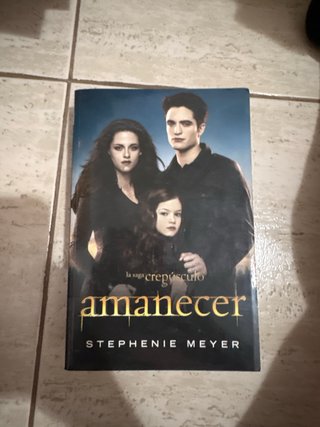 La saga Crepusculo amanecer