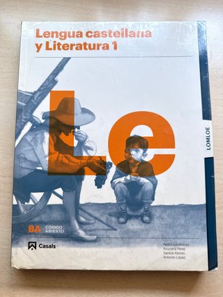 Lengua castellana y literatura 1, Le Bachillerato
