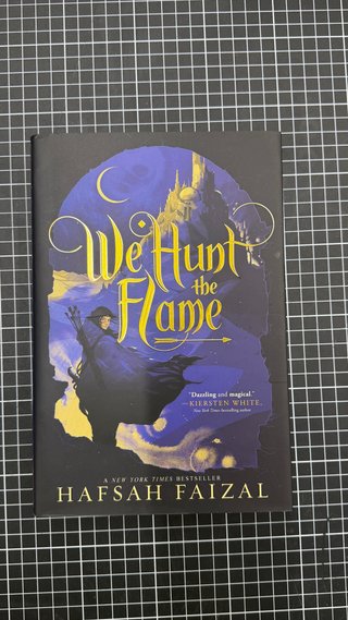 We Hunt the Flame (Sands of Arawiya, 1)