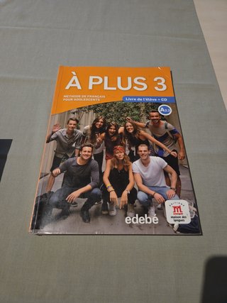 À plus méthode pour adolescents. Livre de l'élè