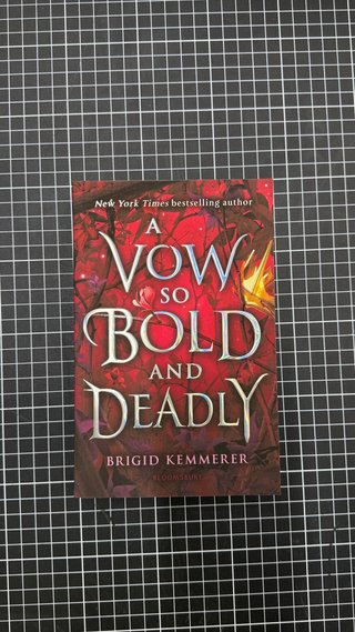 A Vow So Bold and Deadly