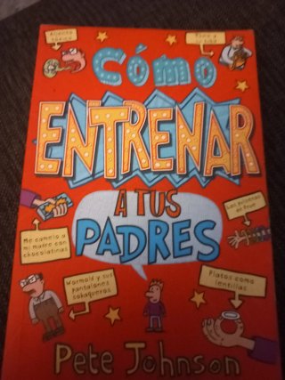 Cómo entrenar a tus padres