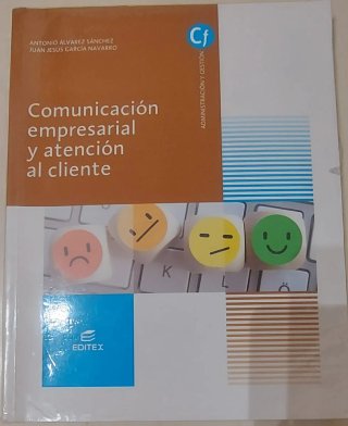 Comunicación empresarial y atención al cliente