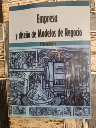 Empresa y diseño de Modelos de Negocio
