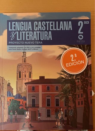 Lengua castellana y Literatura 2 de bachillerato