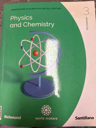 PHYSICS & CHEMISTRY 3 ESO WORLD MAKERS