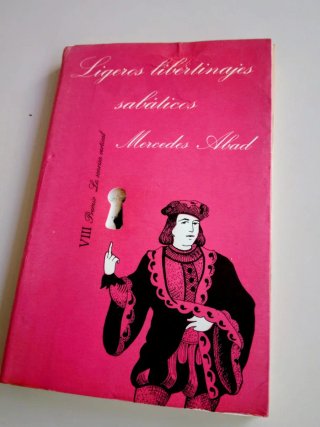 Ligero Libertinajes Sábaticos di Mercedes Abad
