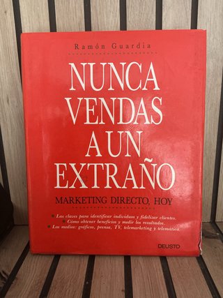 Nunca vendas a un extraño