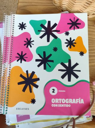Ortografía con sentido 2 - Primaria