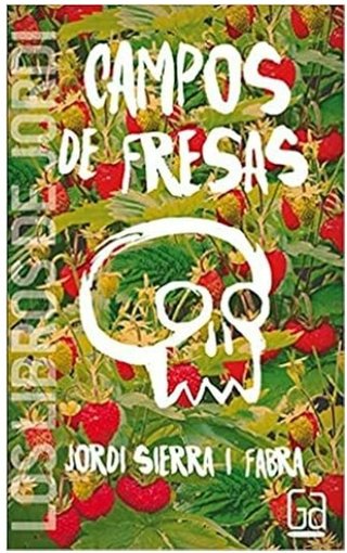 [40]  Lectura: Campos de fresas  9788467574401