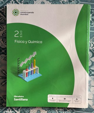 Física y Química, 2 ESO, Proyecto Construyendo ...