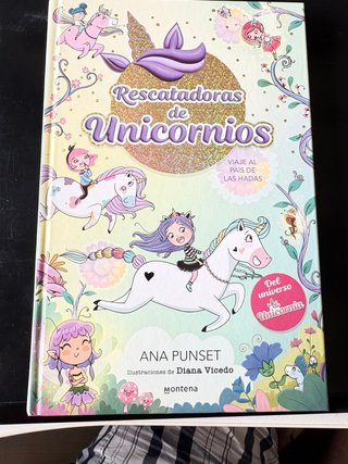 Rescatadoras de Unicornios 2 - Viaje al país de la
