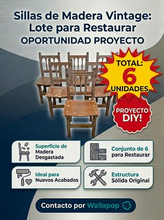 Lote 6 Sillas Madera Vintage para Restaurar