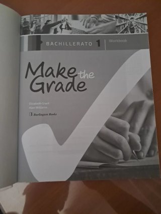 Make the Grade Workbook. Bachillerato 1