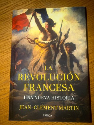 La Revolución francesa : una nueva historia