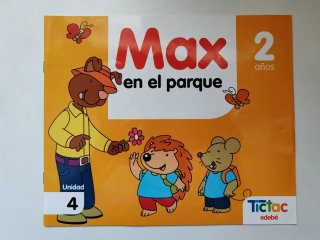 Colección Max va a.. Editorial Edebé. Del 0 al 4